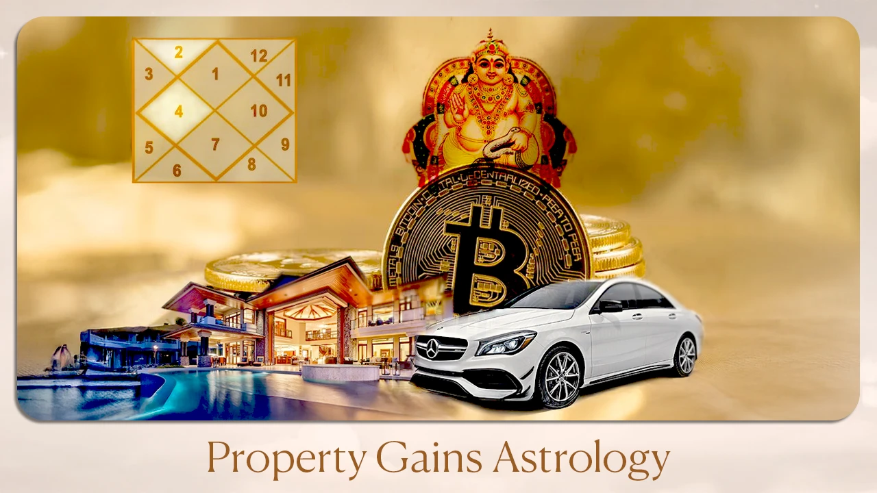 Property Gains Astrology